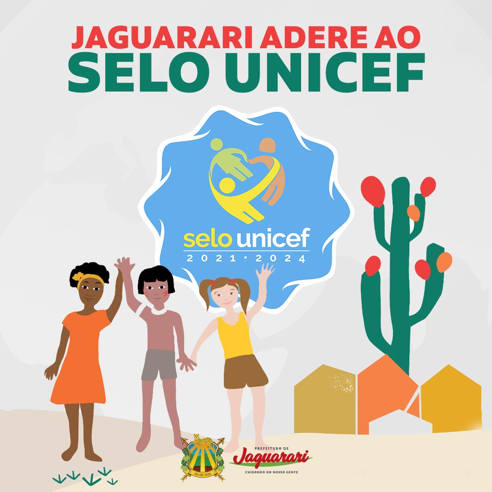 Governo Cuidando da Nossa Gente adere ao Selo Unicef 2021-2024